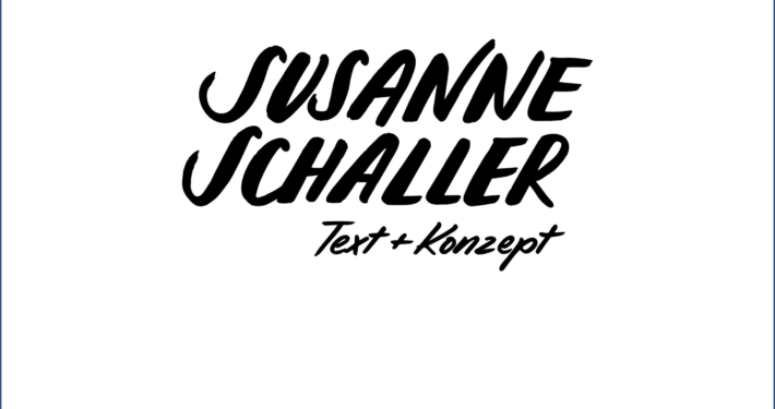 Susanne Schaller Text + Konzept